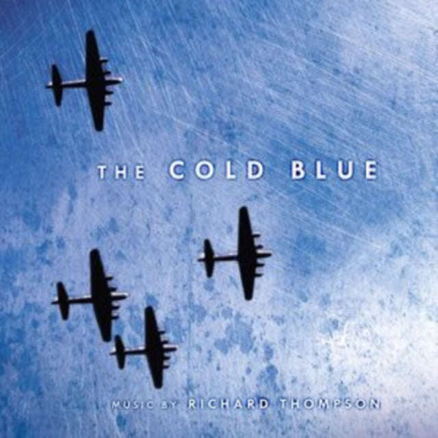 Richard Thompson - The Cold Blue: Original Motion Picture Score (Blue Vinyl) (Indie Exclusive) (V...