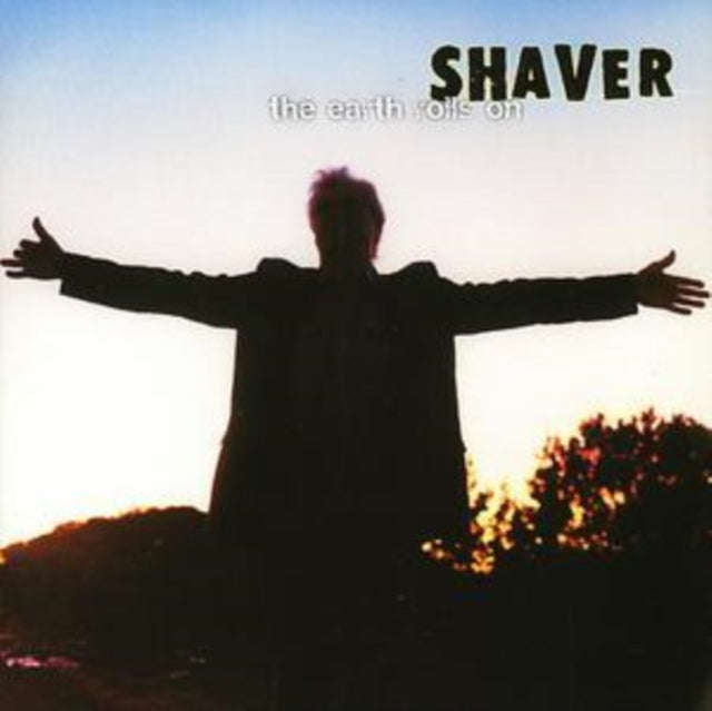 Shaver - The Earth Rolls On (CD)