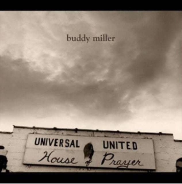 Buddy Miller - Universal United House Of Prayer (CD)