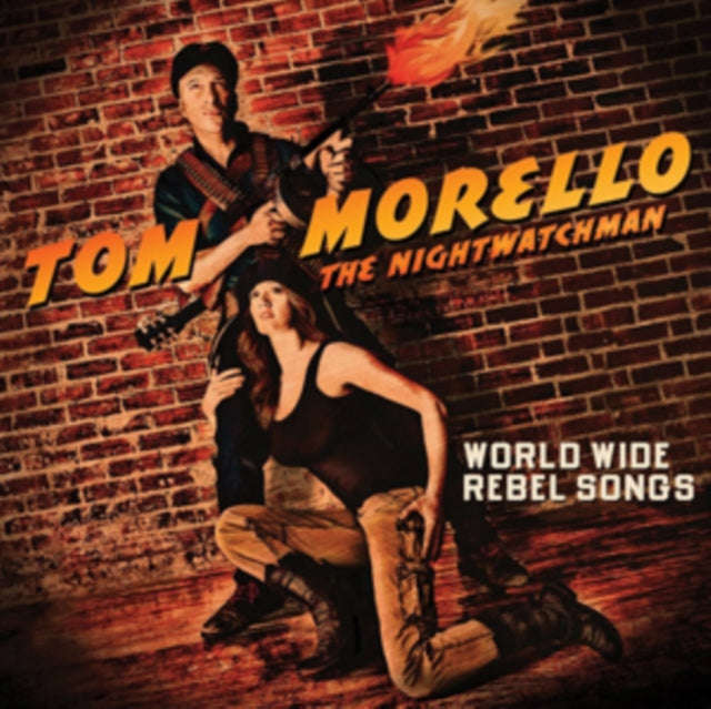 Tom Morello - World Wide Rebel Songs (CD)