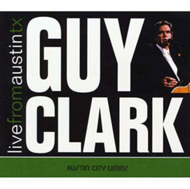Guy Clark - Live From Austin. Tx (CD + DVD)