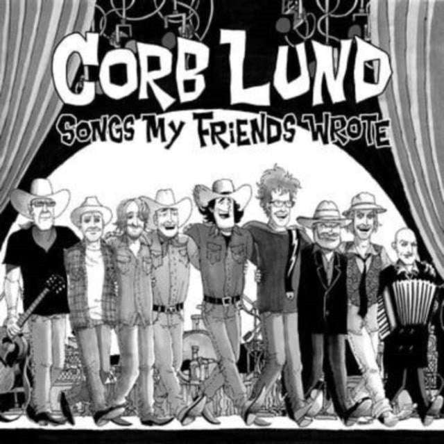 Corb Lund - Songs My Friends Wrote (Indie Exclusive) (CD)