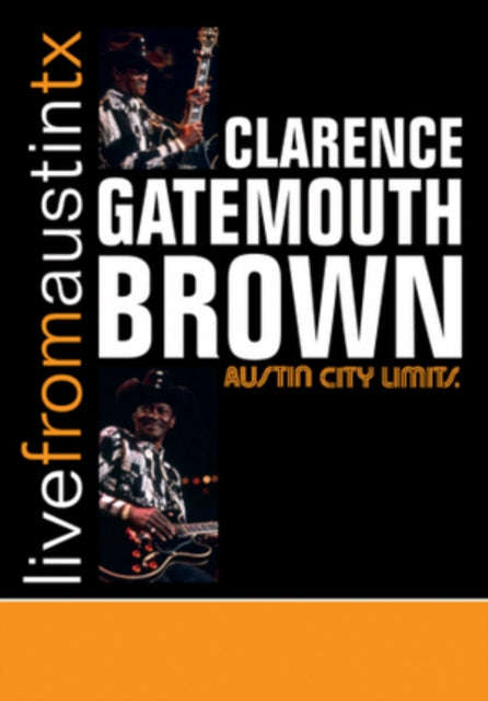 Clarence Gatemouth Brown - Live From Austin. Tx (DVD)