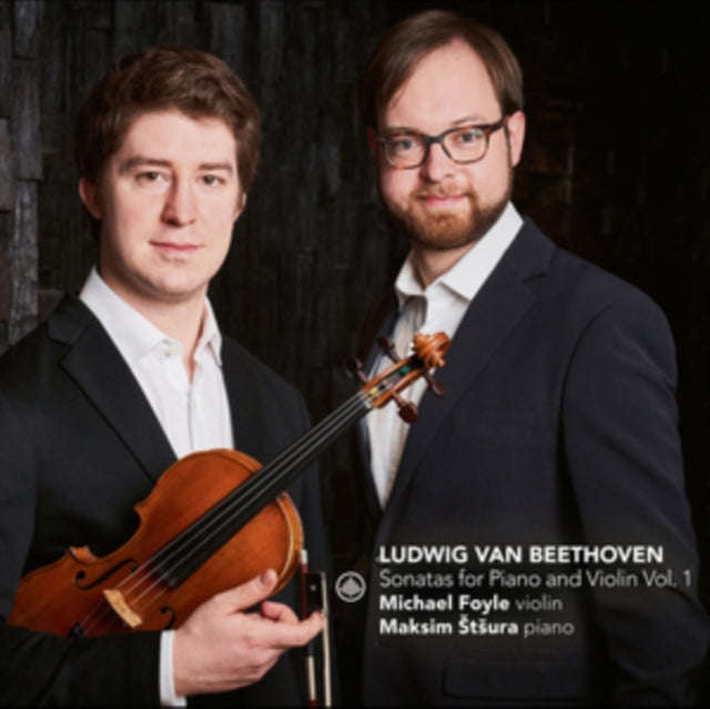 Michael Foyle & Maksim Stsura - Beethoven: Sonatas For Piano And Violin Vol. 1 (CD)