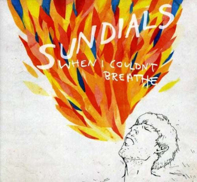 Sundials - When I CouldnT Breathe (CD)