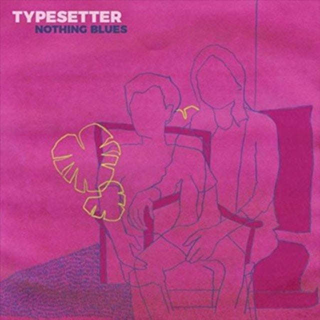 Typesetter - Nothing Blues (Coloured Vinyl) (Vinyl)