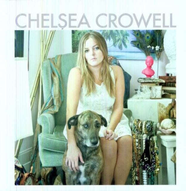 Chelsea Crowell - Chelsea Crowell (Vinyl)
