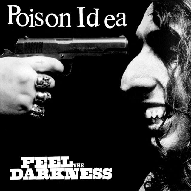 Poison Idea - Feel The Darkness (Vinyl)