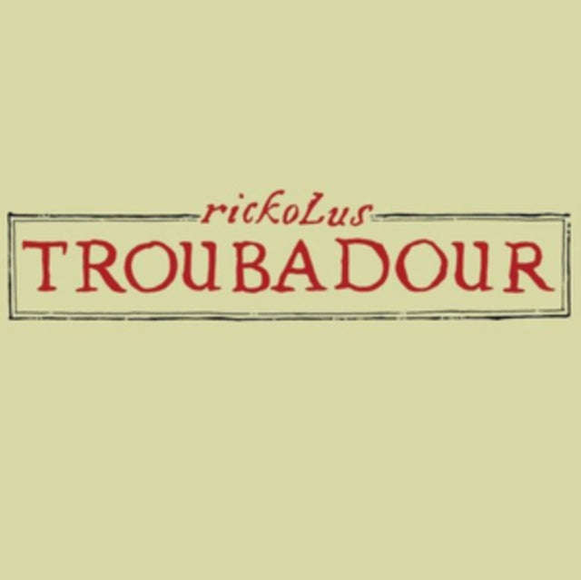 Rickolus - Troubadour (CD)