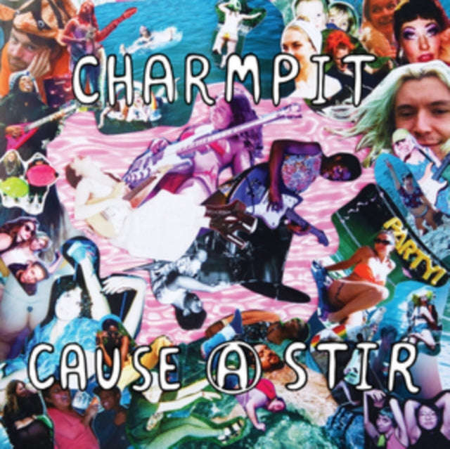 Charmpit - Cause A Stir (Vinyl)