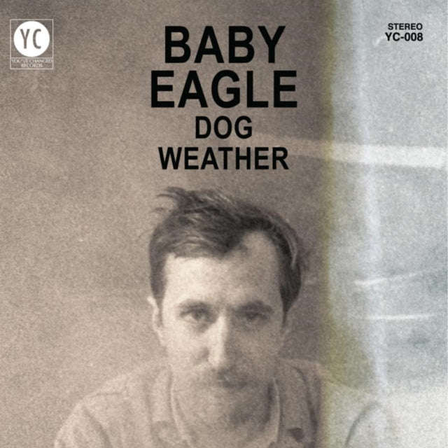 Baby Eagle - Dog Weather (Vinyl)
