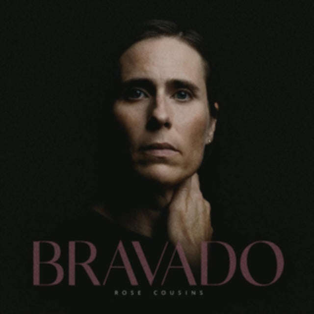 Rose Cousins - Bravado (Vinyl)