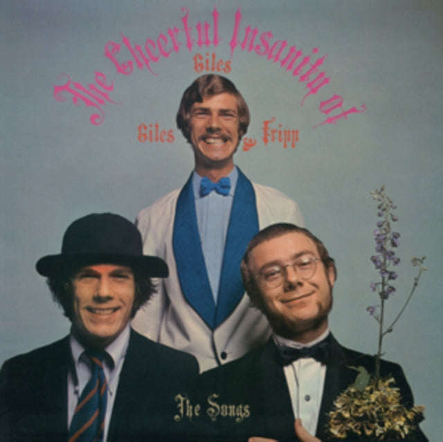 Giles. Giles & Fripp - The Cheerful Insanity Of Giles. Giles & Fripp (The Songs) (Vinyl)