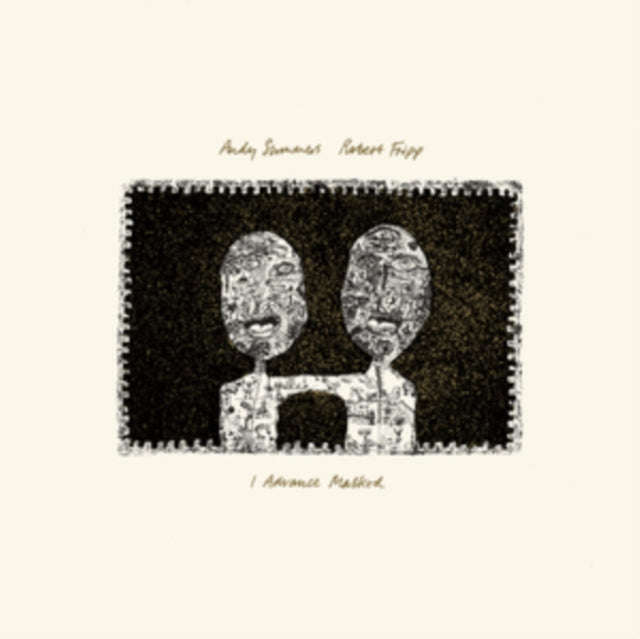 Andy Summers And Robert Fripp - I Advance Masked (2024 David Singleton Mix) (Vinyl)