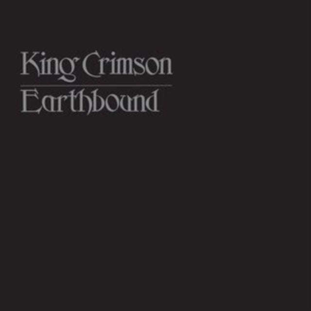 King Crimson - Earthbound - 50th Anniversary Vinyl Edition (Vinyl)