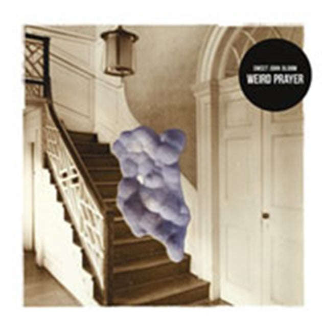Sweet John Bloom - Weird Prayer (Vinyl)