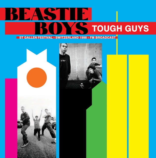 Beastie Boys - Tough Guys - St Gallen Festival - Switzerland 1998 - Fm Broadcast (Vinyl)