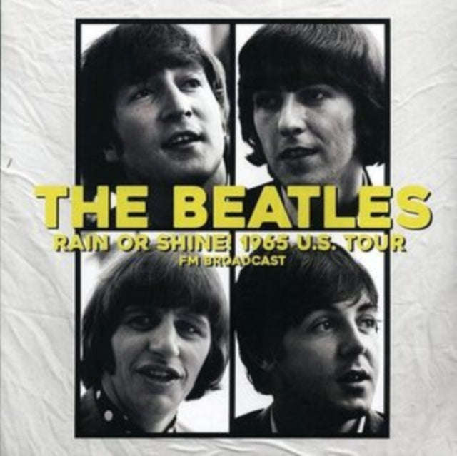 Beatles - Rain Or Shine! 1965 U.S. Tour (Vinyl)