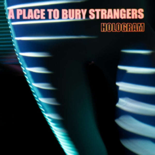 A Place To Bury Strangers - Hologram (CD)