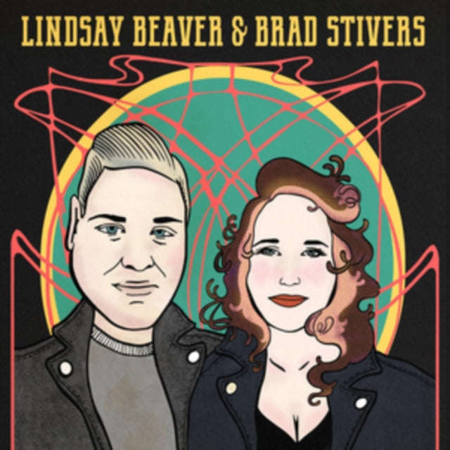 Lindsay Beaver & Brad Stivers - Lindsay Beaver & Brad Stivers (CD)