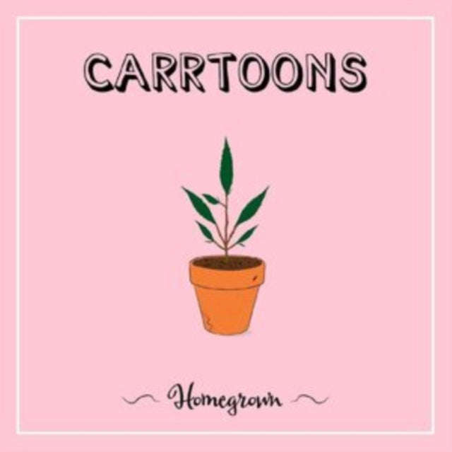 Carrtoons - Homegrown (CD)