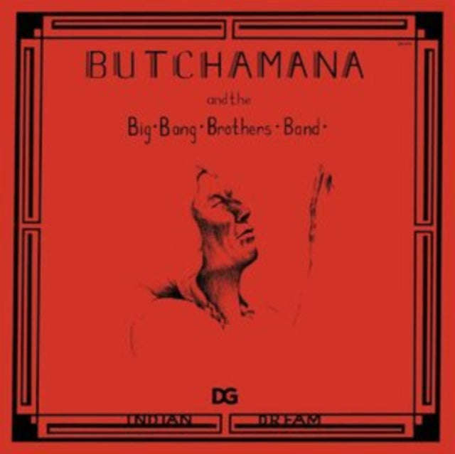Butchamana & The Big Bang Brothers Band - Indian Dream (Vinyl)