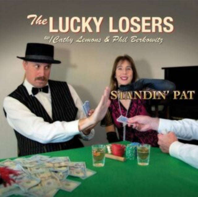 Lucky Losers - Standin Pat (CD)