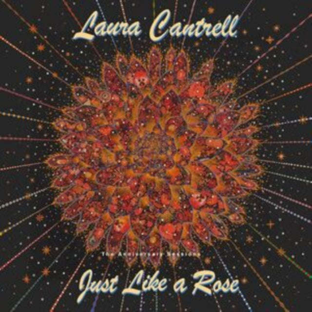 Laura Cantrell - Just Like A Rose: The Anniversary Sessions (CD)