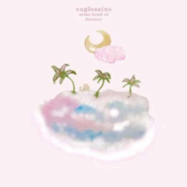 Euglossine - Some Kind Of Forever (Vinyl)