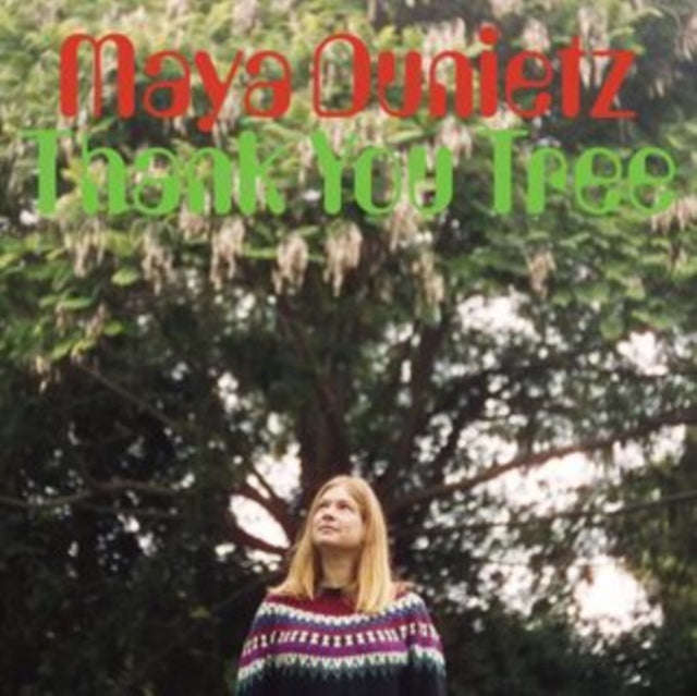 Maya Dunietz - Thank You Tree (Vinyl)