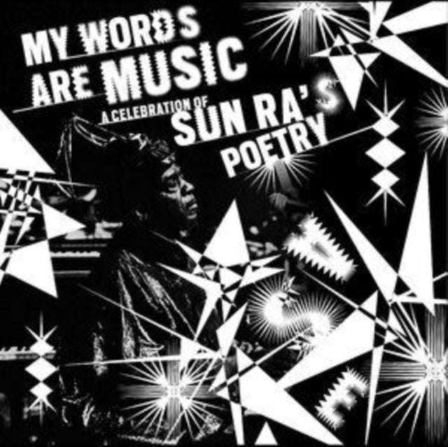 Various Artists - My Words Are Music: A Celebration Of Sun Ras Poetry (CD)