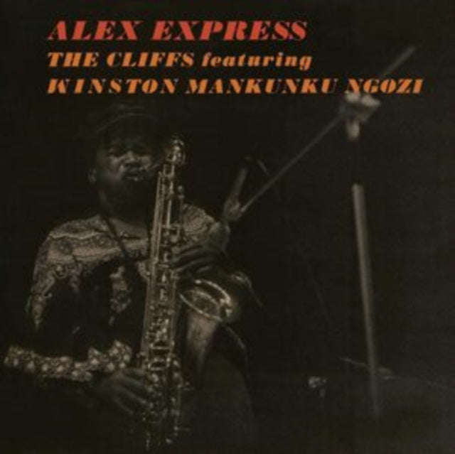 Cliffs - Alex Express (Feat. Mankunku Ngozi) (Vinyl)