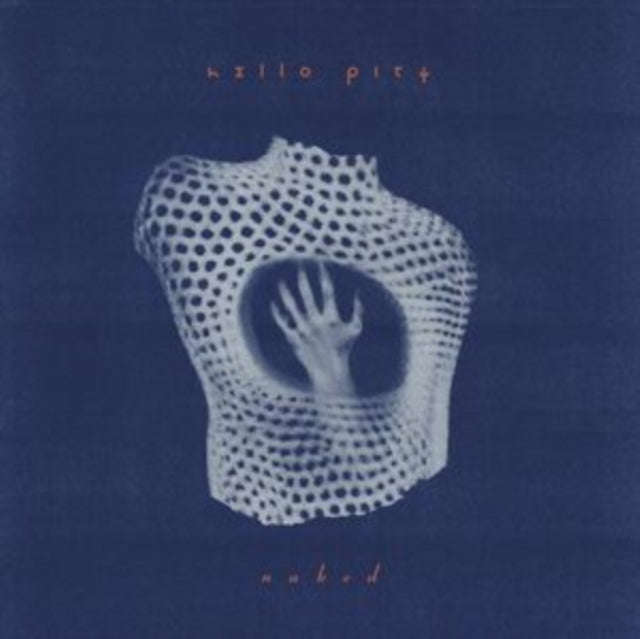 Hello Pity - Naked (Crystal Clear Vinyl) (Vinyl)