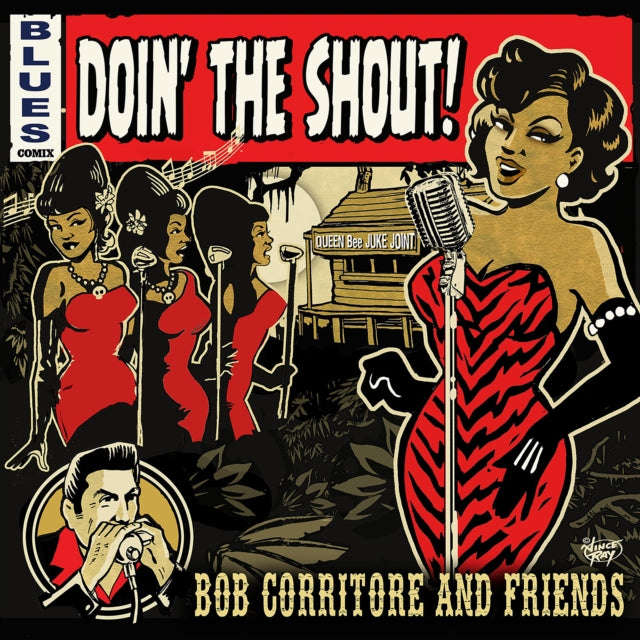Bob Corritore & Friends - Doin The Shout! (CD)