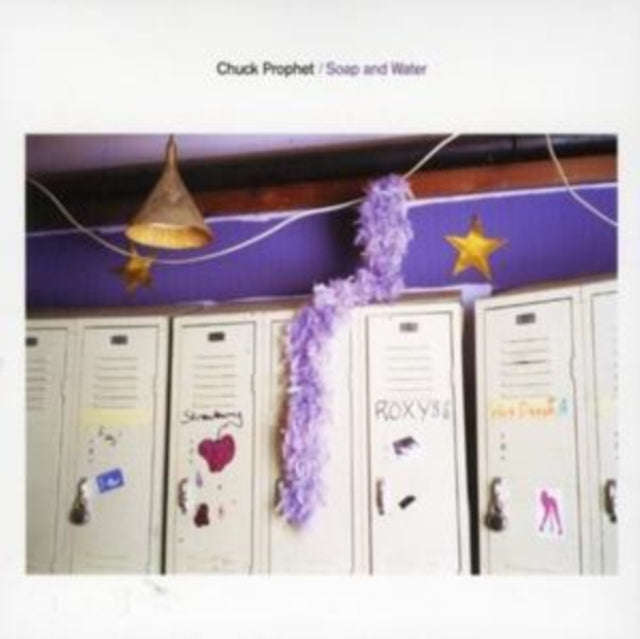 Chuck Prophet - Soap And Water (CD)