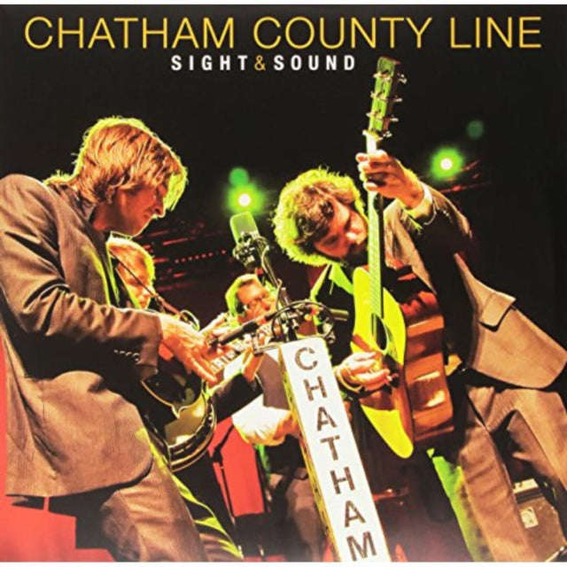 Chatham County Line - Sight & Sound (Vinyl + DVD)
