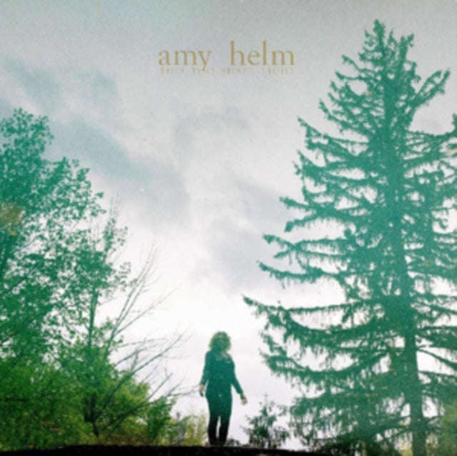 Amy Helm - This Too Shall Light (Vinyl)
