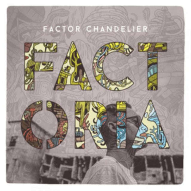 Factor Chandelier - Factoria (CD)