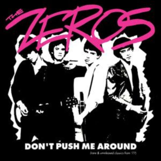 Zeros - Dont Push Me Around (Coloured Vinyl) (Vinyl)