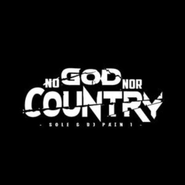 Sole & Dj Pain 1 - No God Nor Country (Vinyl)