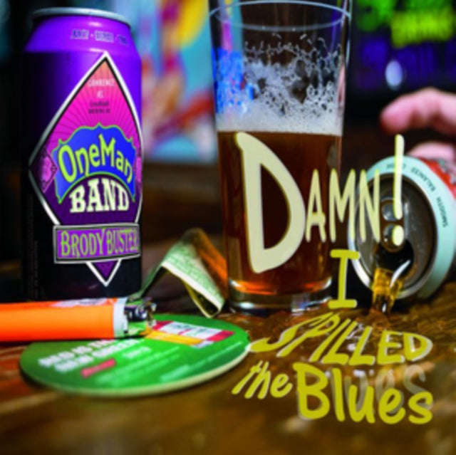 Brody Busters One Man Band - Damn! I Spilled The Blues (CD)