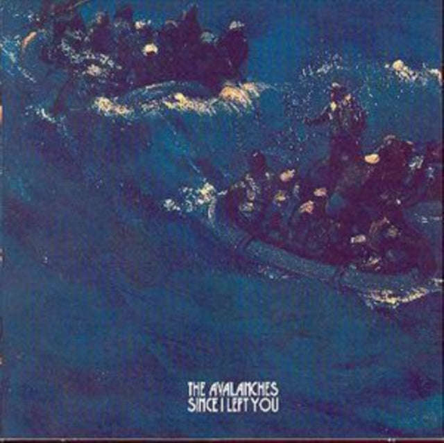 Avalanches - Since I Left You (CD)