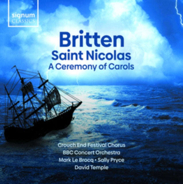 Bbc Concert Orchestra / David Temple / Crouch End Festival Chorus / Mark Le Brocq - Britten: A Ce...