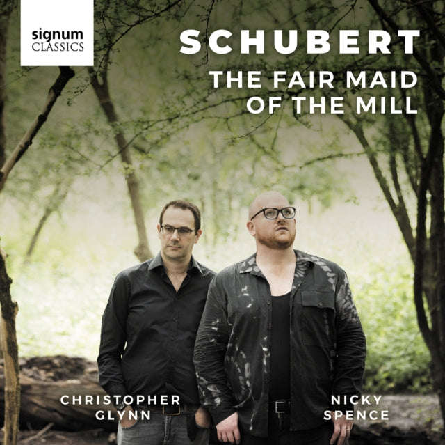 Nicky Spence / Christopher Glynn - Schubert: The Fair Maid Of The Mill (CD)
