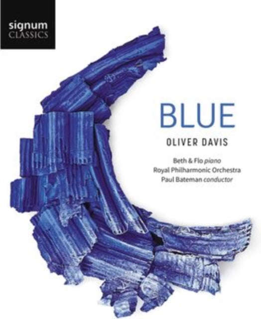 Beth & Flo / Grace Davidson / Julia Doyle / Oliver Davis - Oliver Davis: Blue (CD)