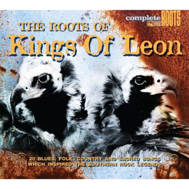 Various Artists - The Roots Of Kings Of Leon (CD)