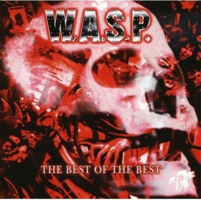 W.A.S.P. - Best Of The Best (CD)