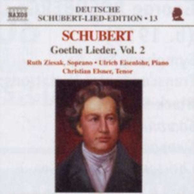 Elsnerziesakeisenlohr - Schubertgoethe Lieder Vol 2 (CD)