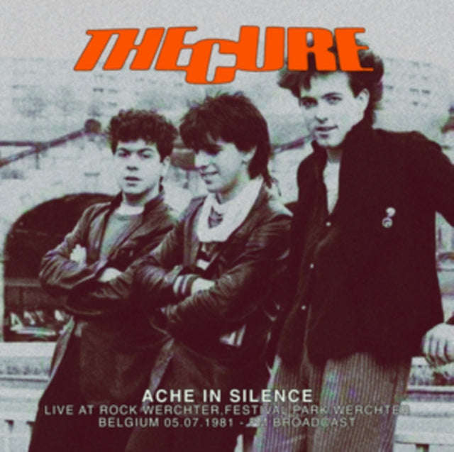 Cure - Ache In Silence: Live At Rock Werchter.Festival Park.Werchter.Belgium 05.07.1981 - Fm Broa...