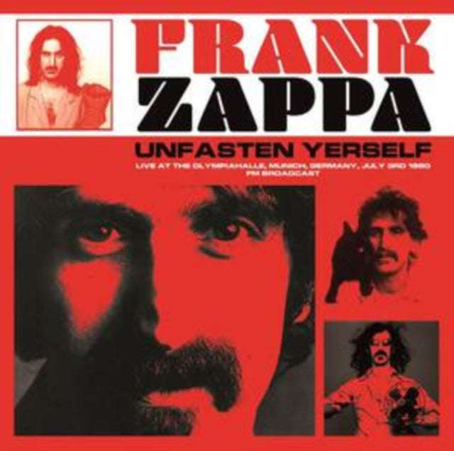 Frank Zappa - Unfasten Yerself: Live At The Olympiahalle. Munich. Germany. July 3rd 1980 - Fm Bro...
